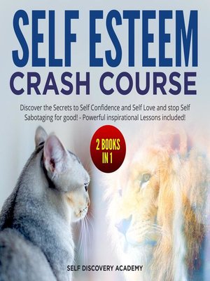 cover image of Self Esteem Crash Course 2 Books in 1